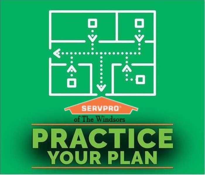 Picture of an escape route that reads practice your plan, SERVPRO of The Windsors Logo